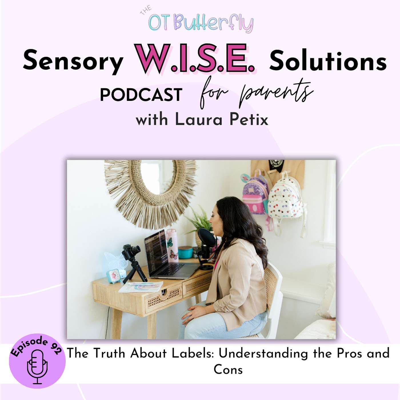 Sensory W.I.S.E. Solutions Podcast for Parents