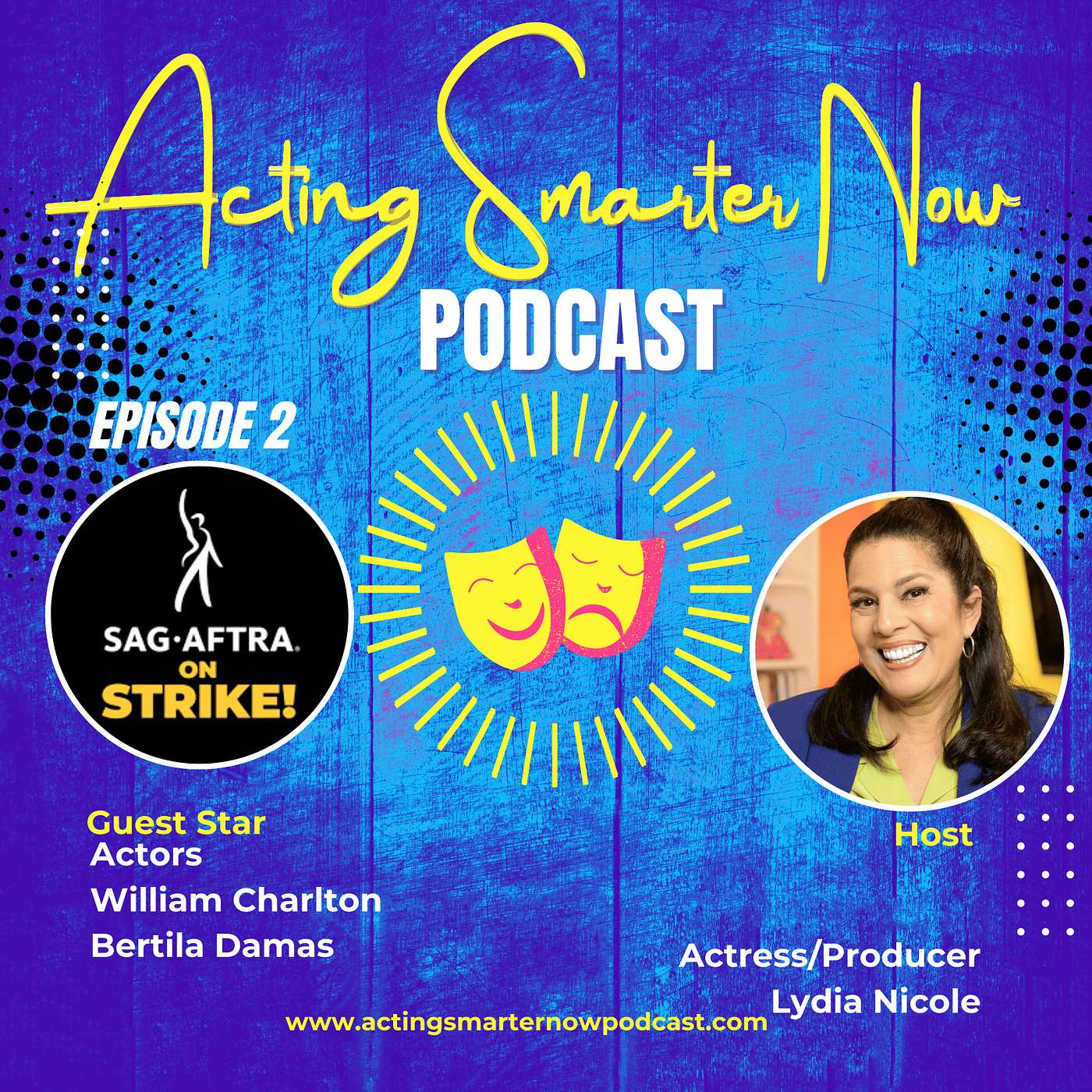 Lydia Nicole\'s Acting Smarter Now Podcast