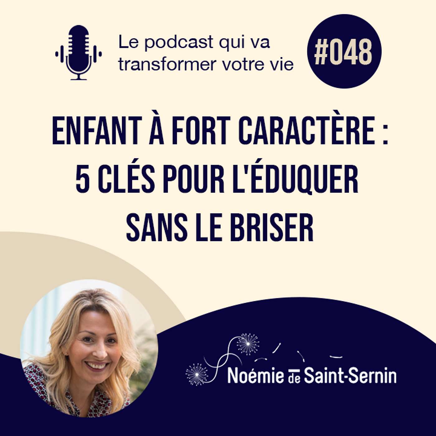 Votre enfant dit non à tout, négocie chaque règle et vous épuise ? Découvrez pourquoi ce caractère est un atout.