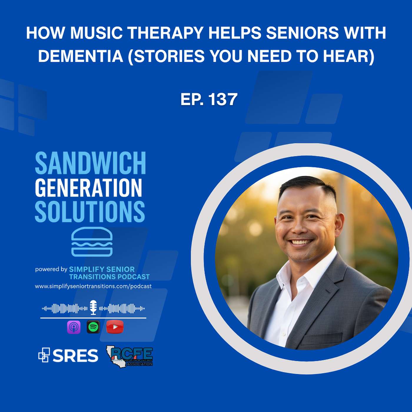 EP 137 - How Music Therapy Helps Seniors With Dementia (Stories You Need to Hear) episode artwork