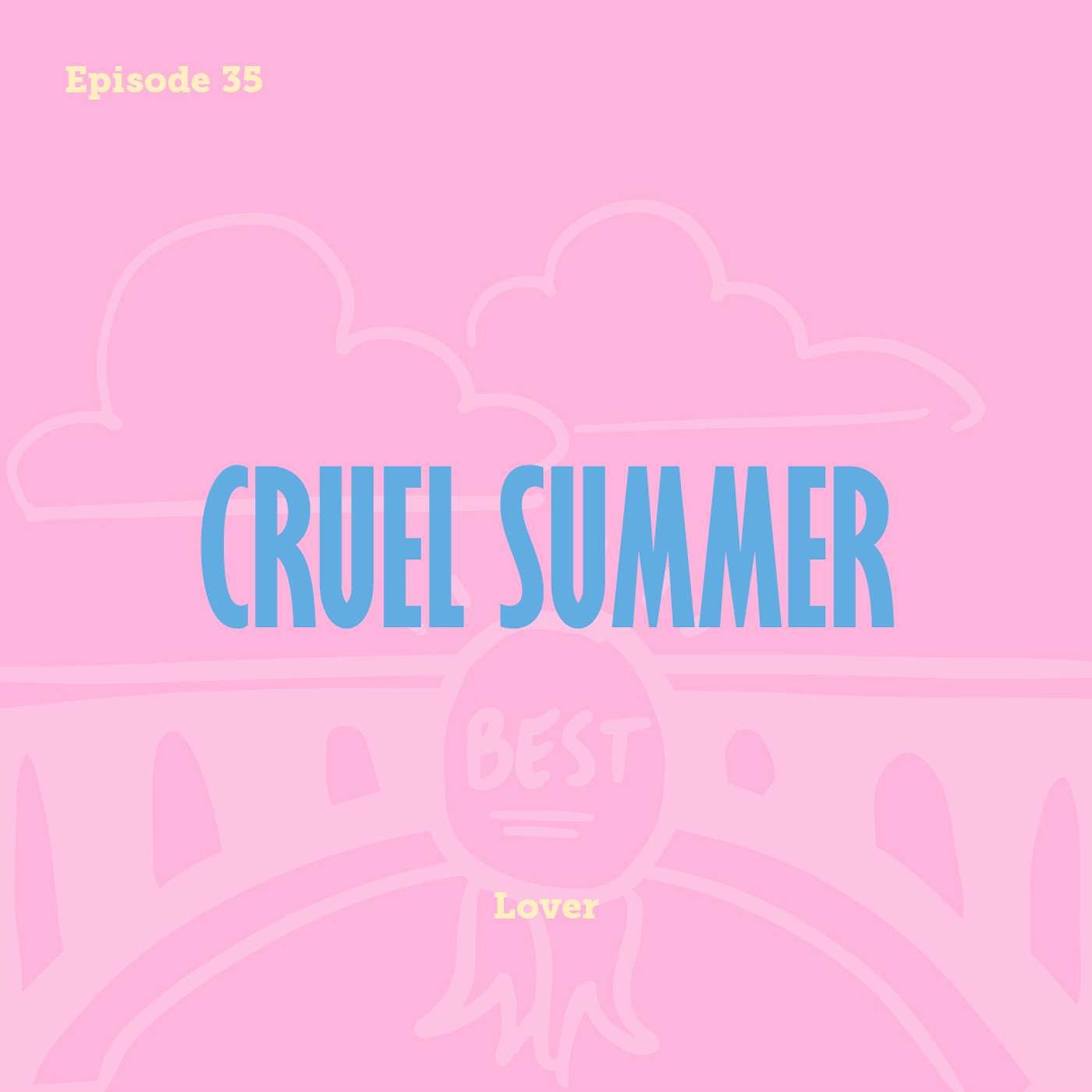 Tay To Z: A Taylor Swift Podcast