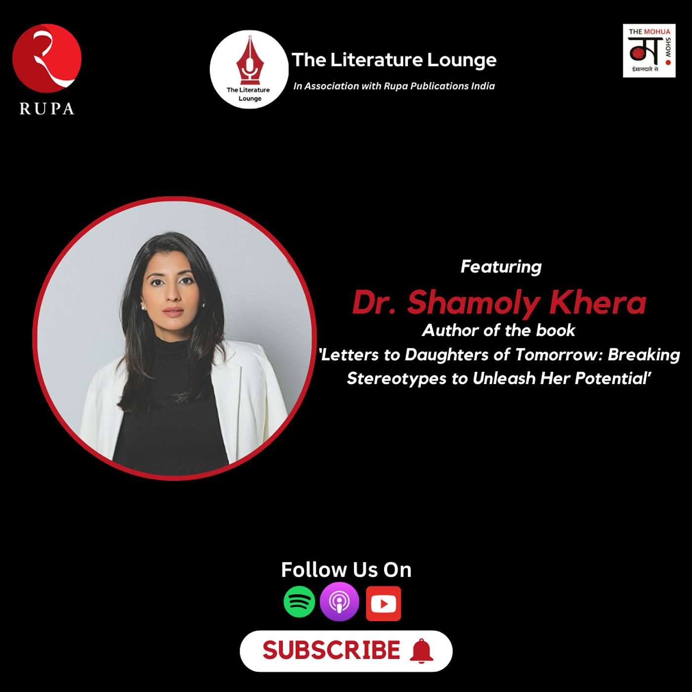 The Literature Lounge: Why Social Conditioning is Holding You Back – Shamoly Khera Exposes the Reality | Ep 28