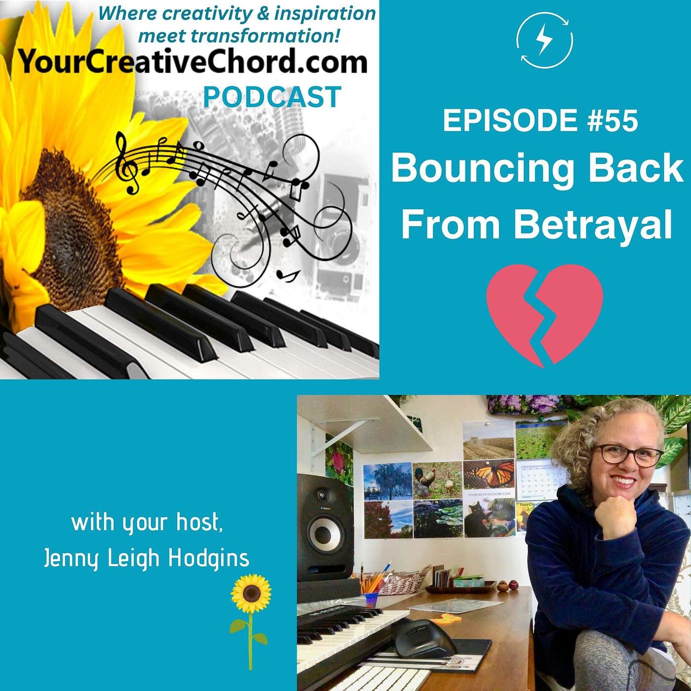 Episode 55: Bouncing Back From Betrayal