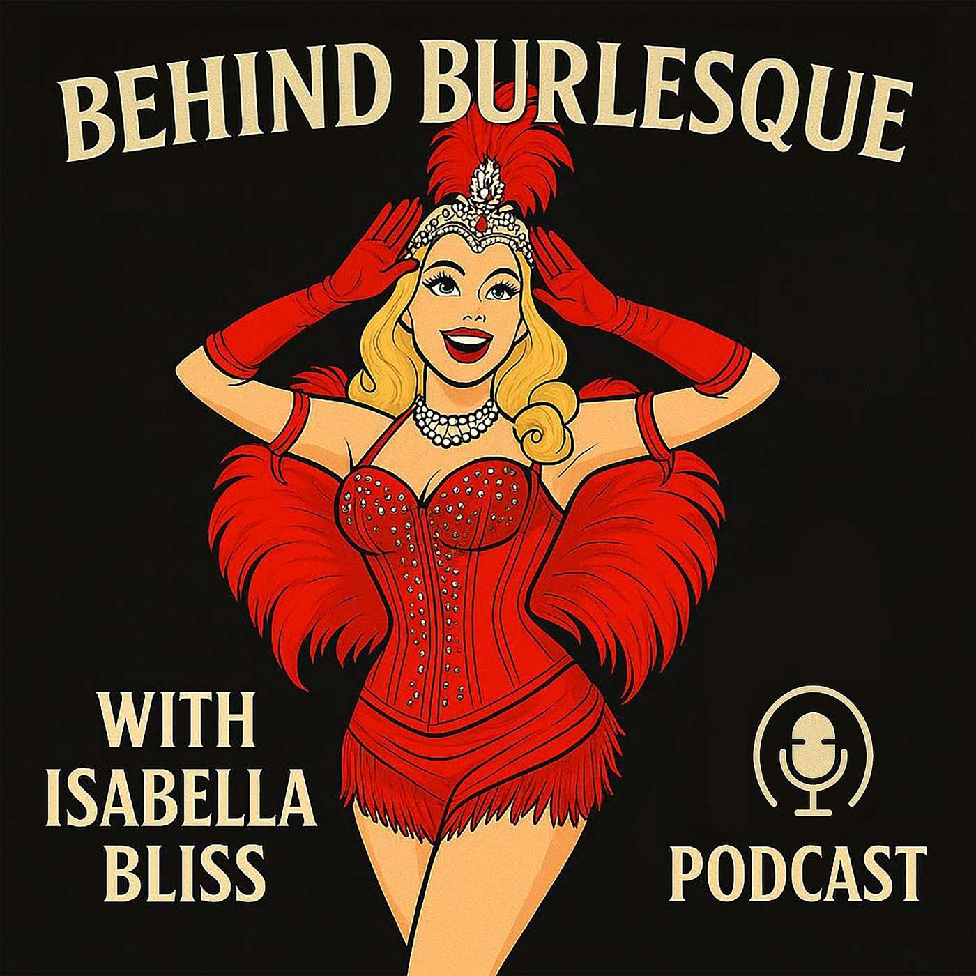 Behind Burlesque with Isabella Bliss