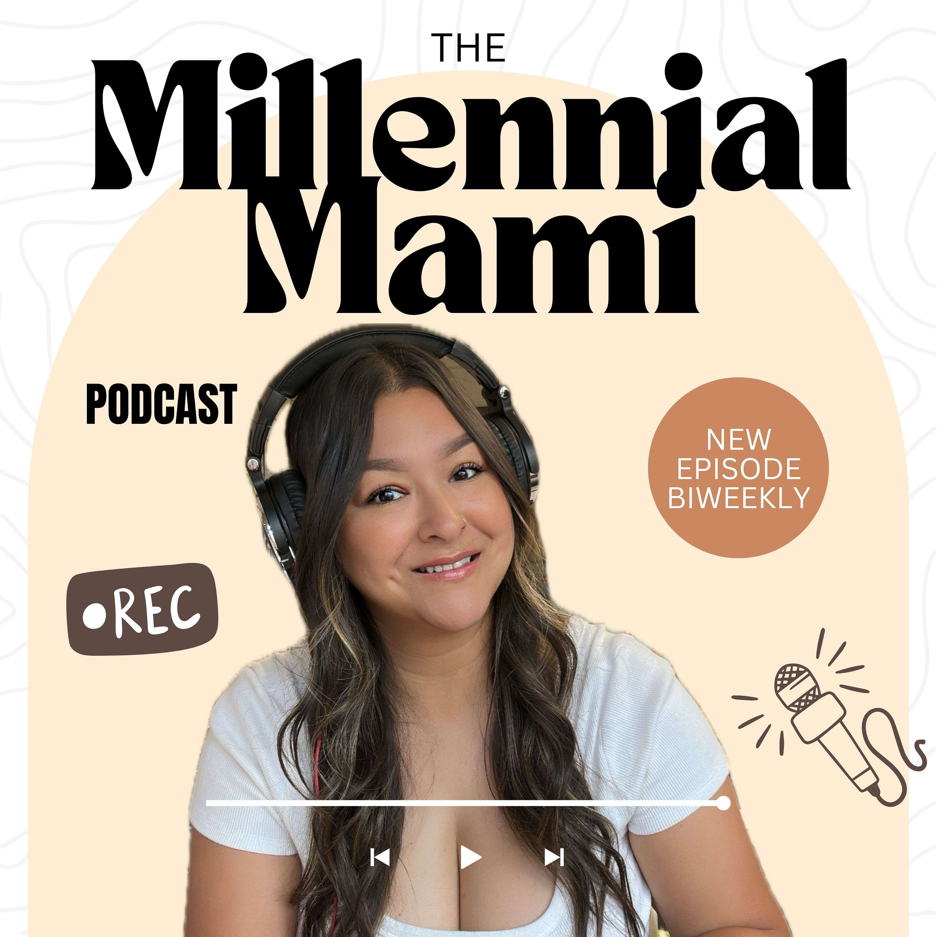 The Millennial Mami