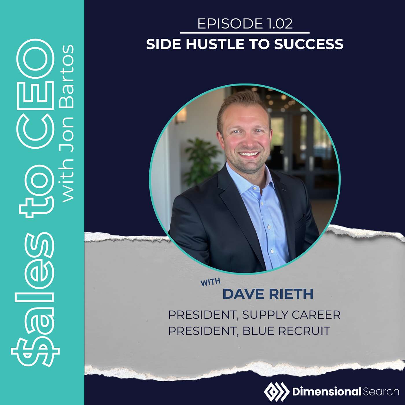 Side Hustle to Success with Dave Rieth episode artwork