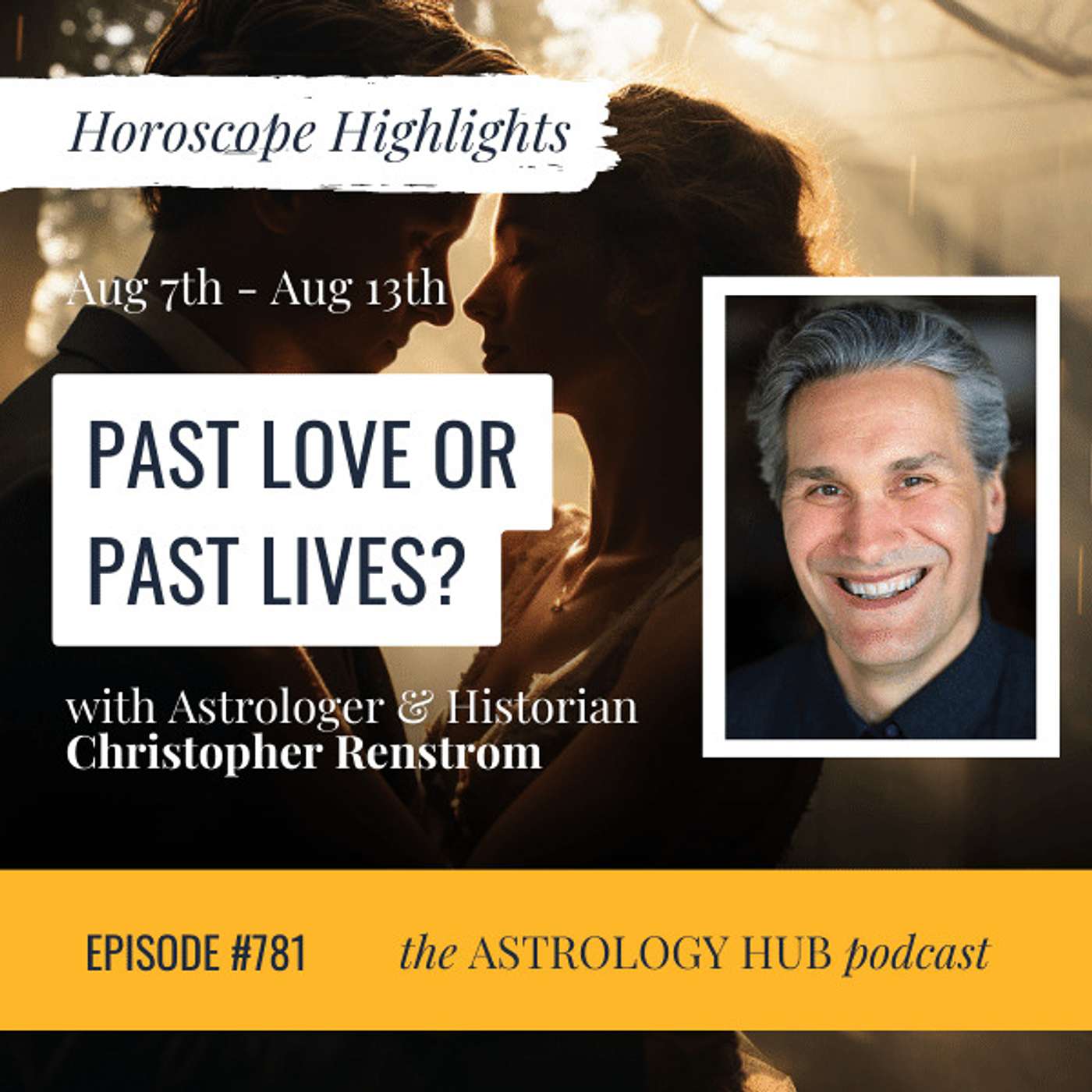 cover of episode [HOROSCOPE HIGHLIGHTS] Venus Retrograde in Leo: Rekindling Love & Revisiting Past Lives w/ Christopher Renstrom