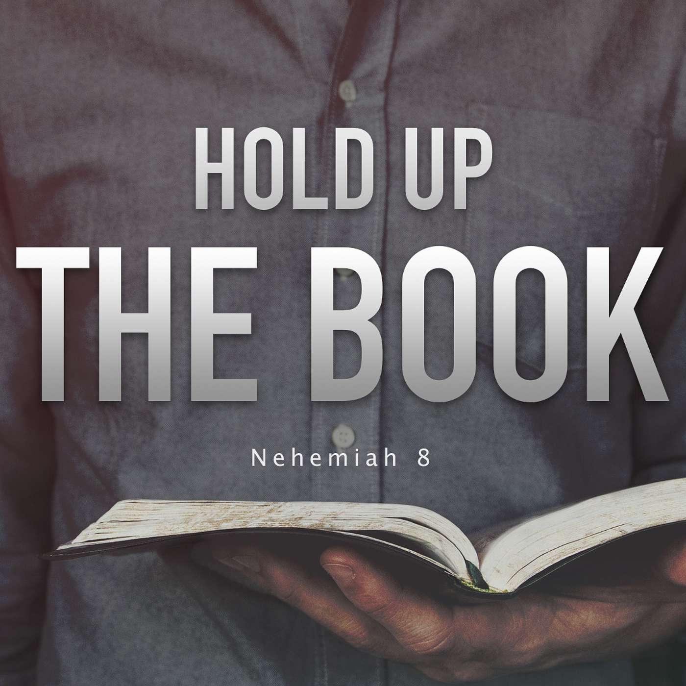 Hold Up The Book