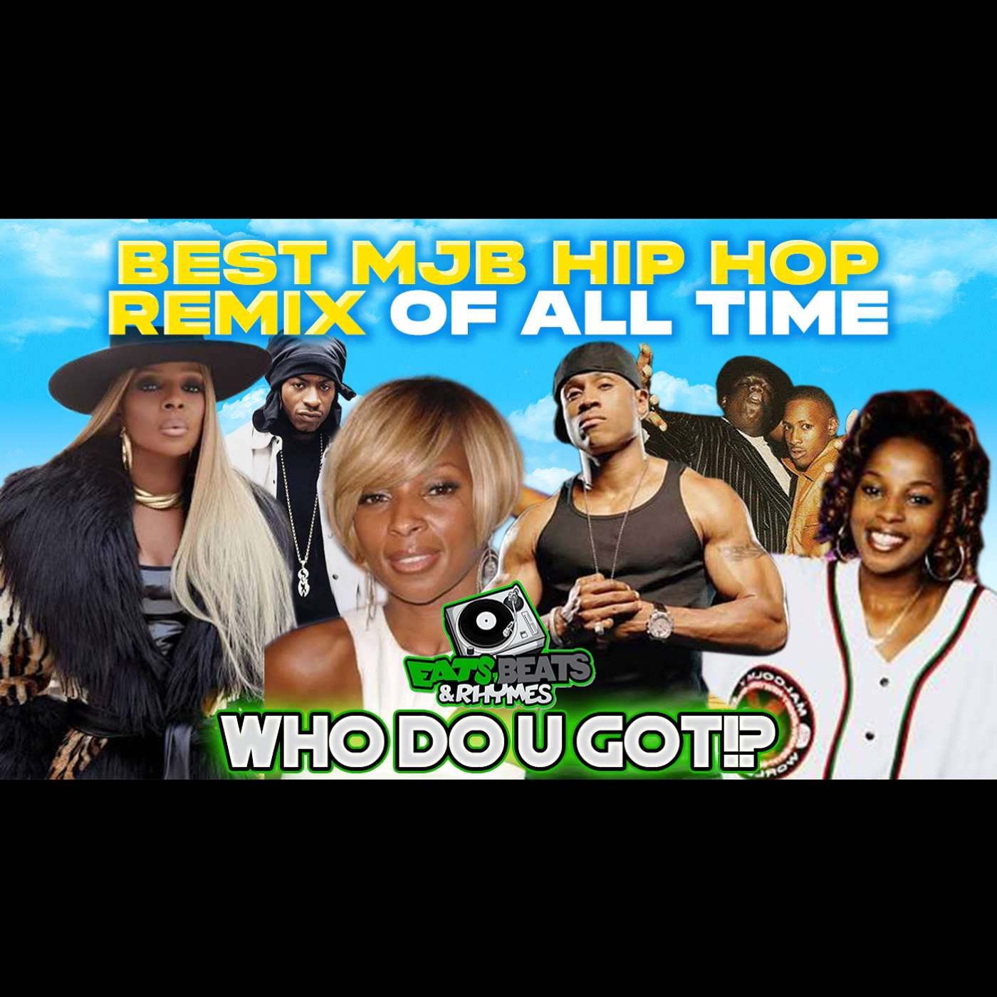 BEST MARY J.BLIGE  HIP-HOP RMX SONG OF ALL TIME / MARY HAD THE "REMIX" GAME ON LOCK!!! / WHO DO U GOT!?