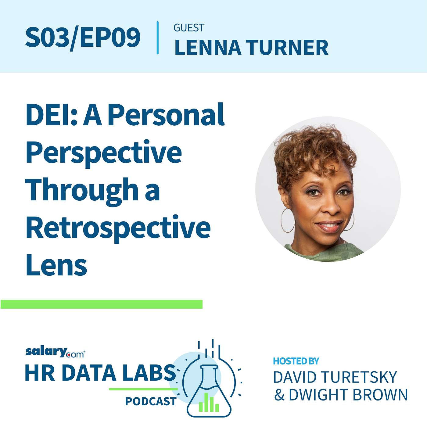 cover of episode Lenna Turner - DEI: A Personal Perspective Through a Retrospective Lens
