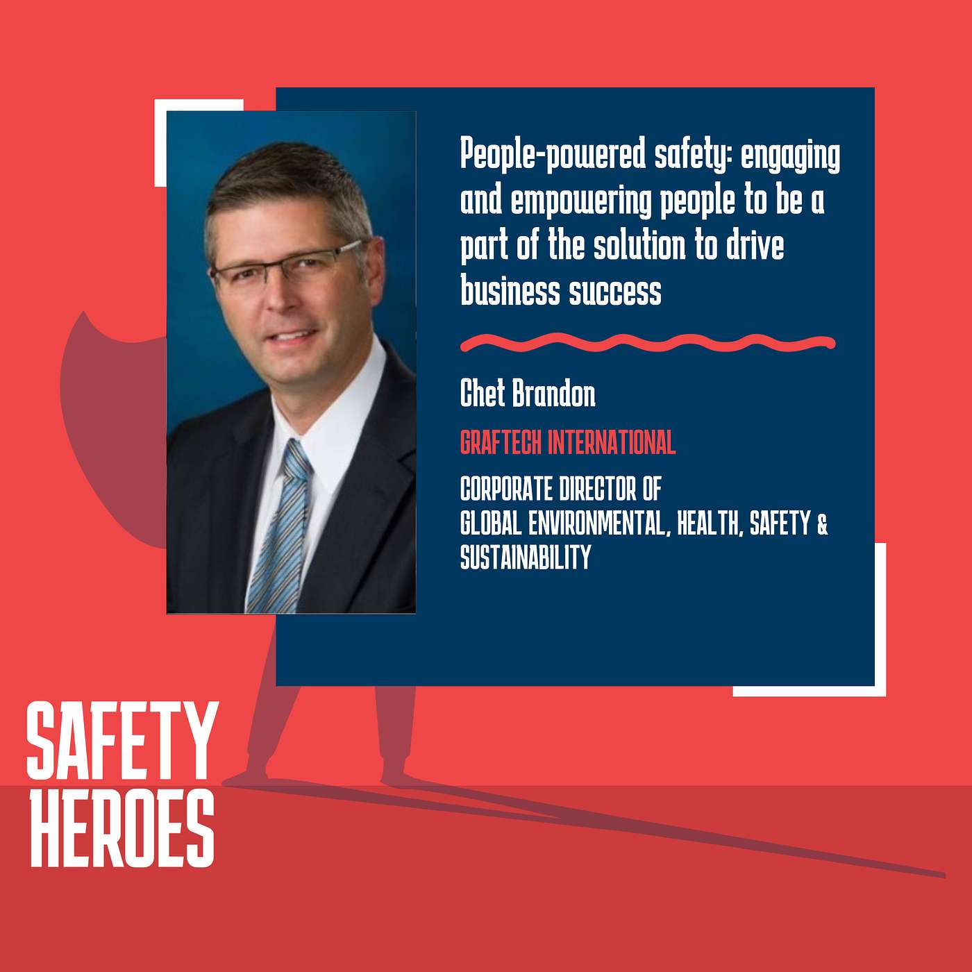 Chet Brandon - People-powered safety: engaging and empowering people to be a part of the solution to drive business success Chet Brandon - People-powered safety: engaging and empowering people to be a part of the solution to drive business success