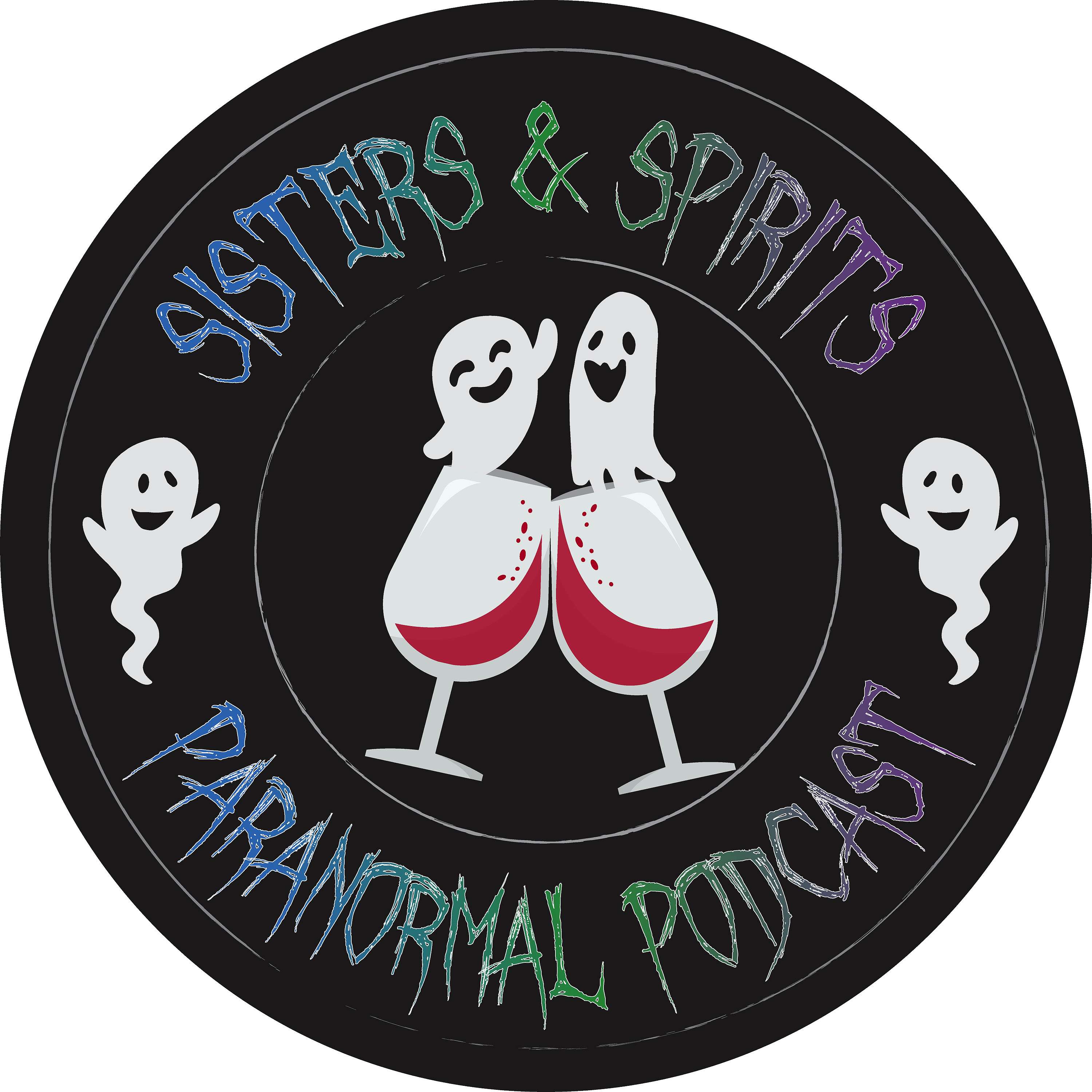 Sisters and Spirits Paranormal Podcast