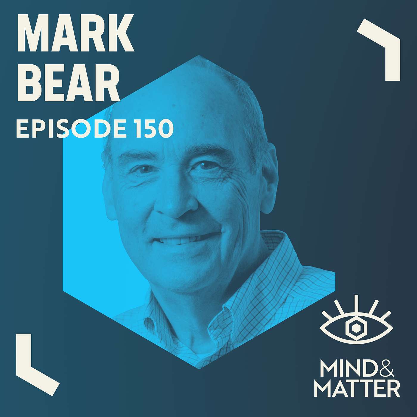 Visual System, Visual Impairments & Cures, Amblyopia, Neuroplasticity, Critical Periods & Metaplasticity, Ketamine & Psychedelics | Mark Bear | 150