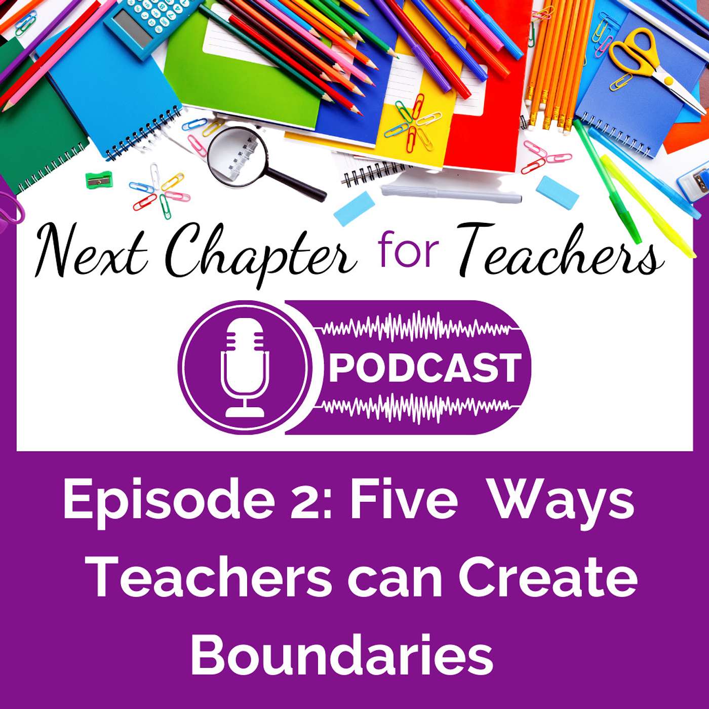 Next Chapter for Teachers Podcast