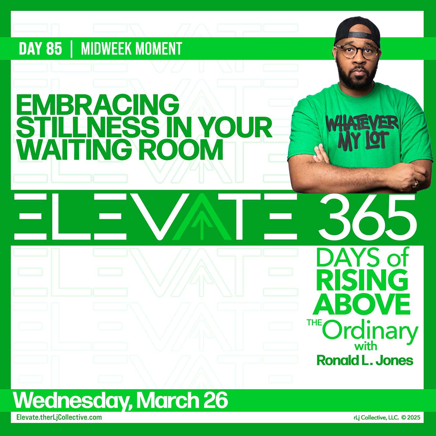 Day 85: Embracing Stillness in Your Waiting Room