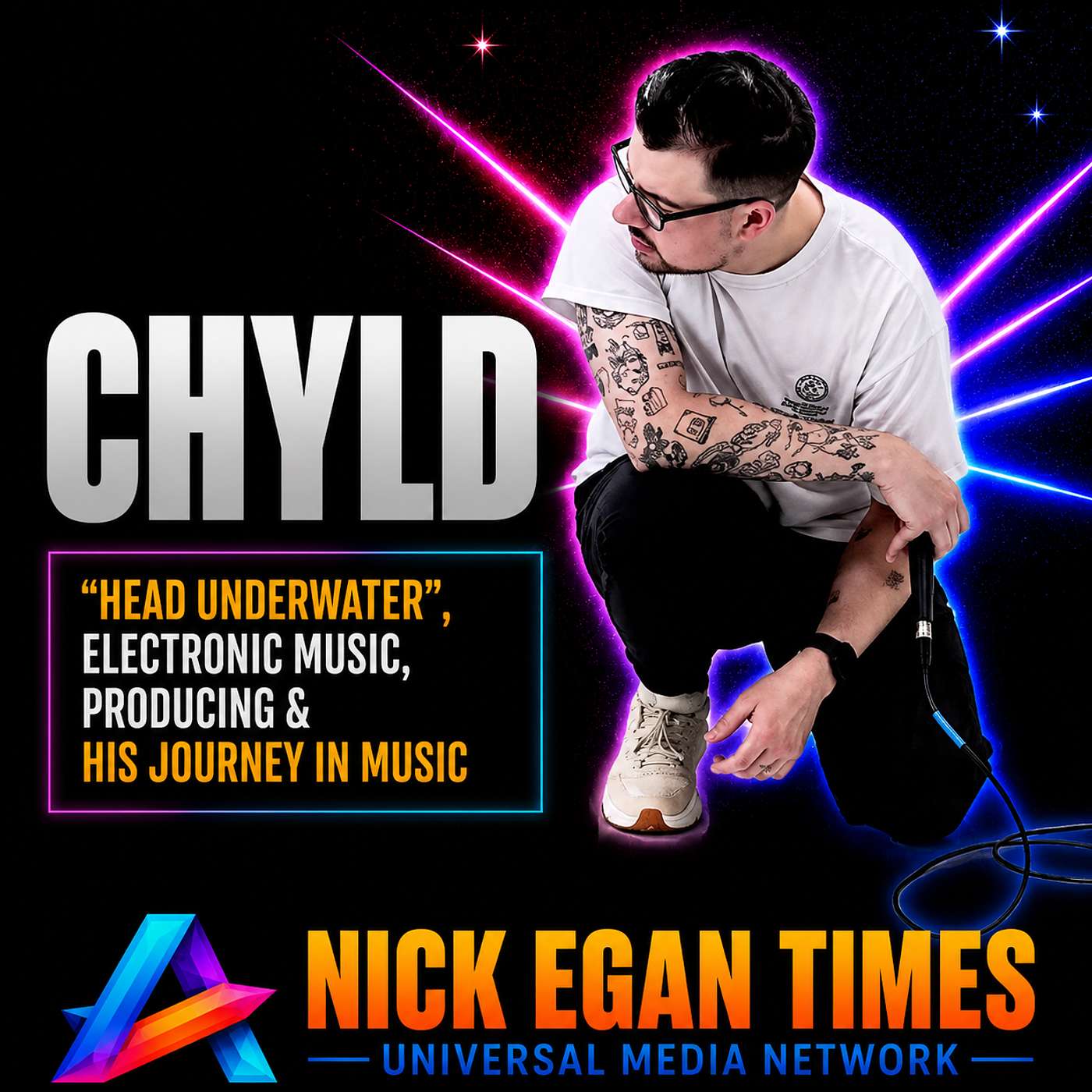 Chyld “Head Underwater”, Electronic Music, Producing & His Journey in Music | Nick Egan Times episode artwork