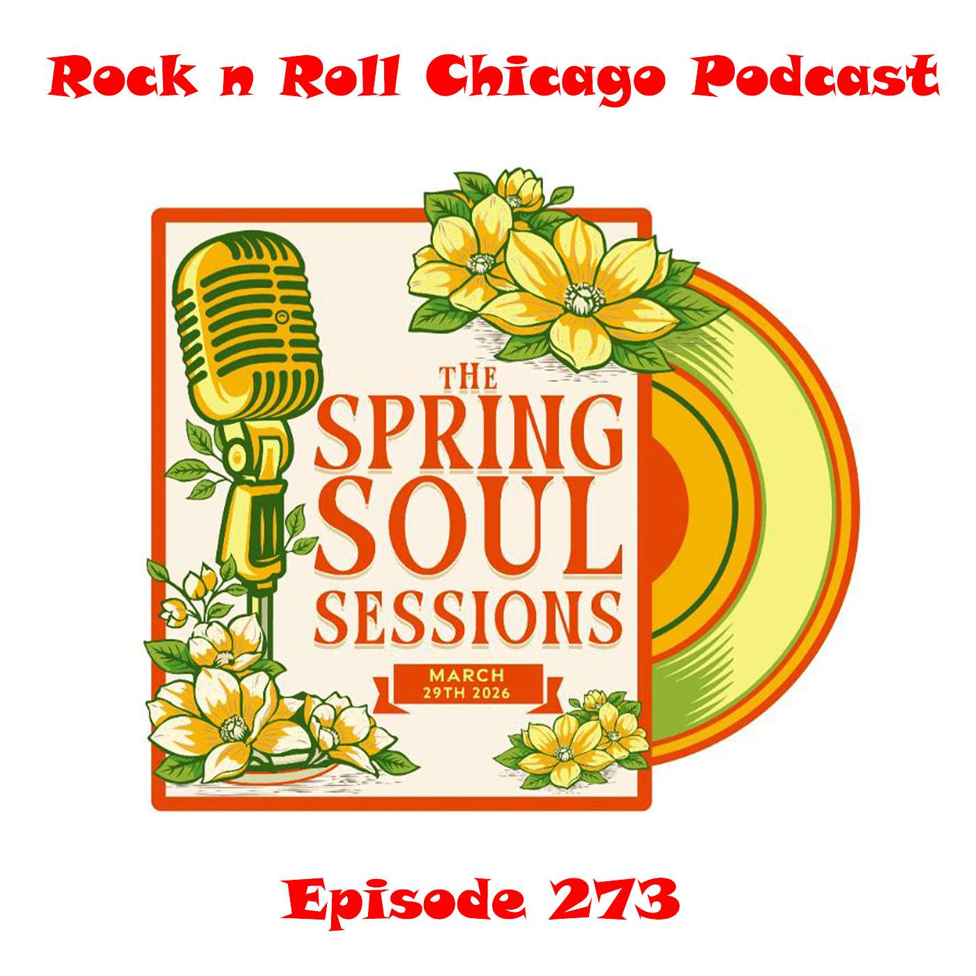 Ep 273 Spring Soul Sessions feat. Jamey McLaren & Kiethen Banks