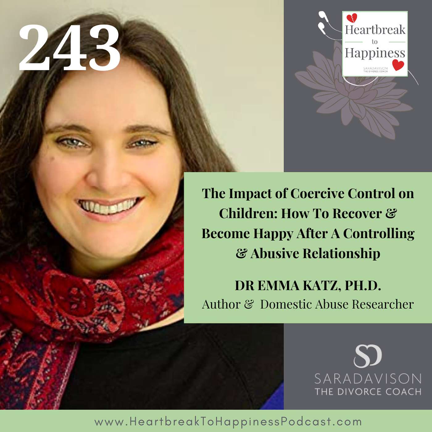 The Impact of Coercive Control on Children: How To Recover & Become Happy After A Controlling & Abusive Relationship, with Emma Katz
