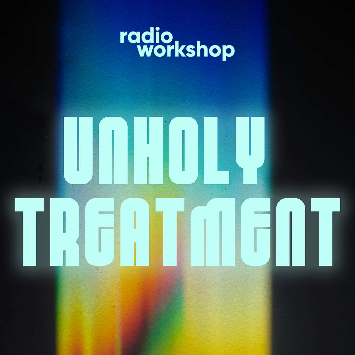 Unholy Treatment