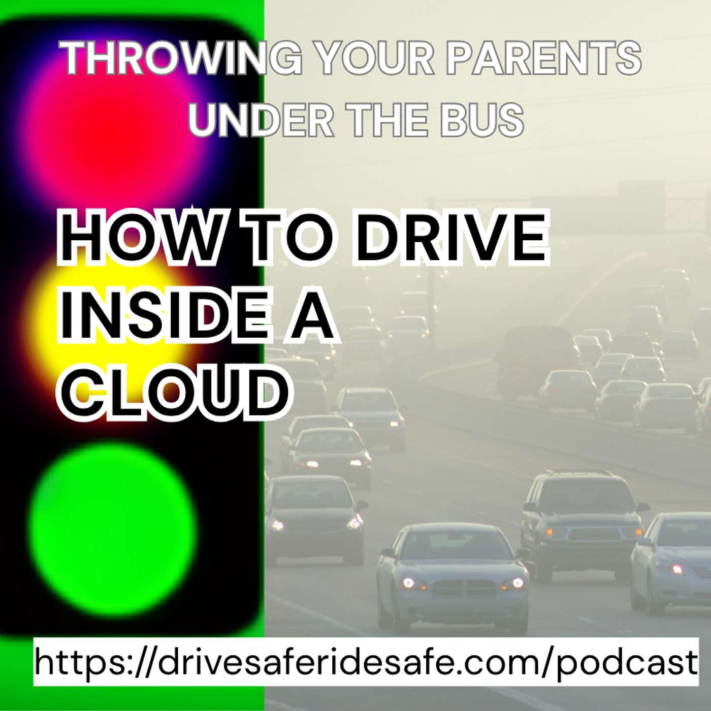 Driving Inside a Cloud episode artwork