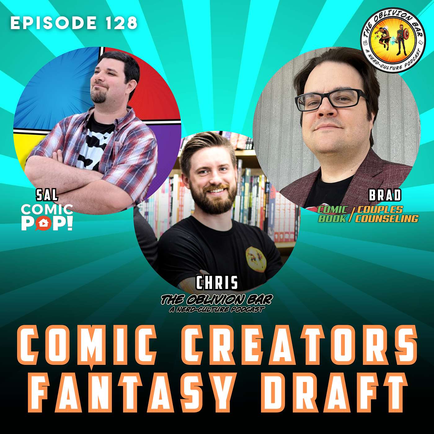 Comic Creators Fantasy Draft w/ Sal (Comic Pop) & Brad (Comic Book Couples Counseling)