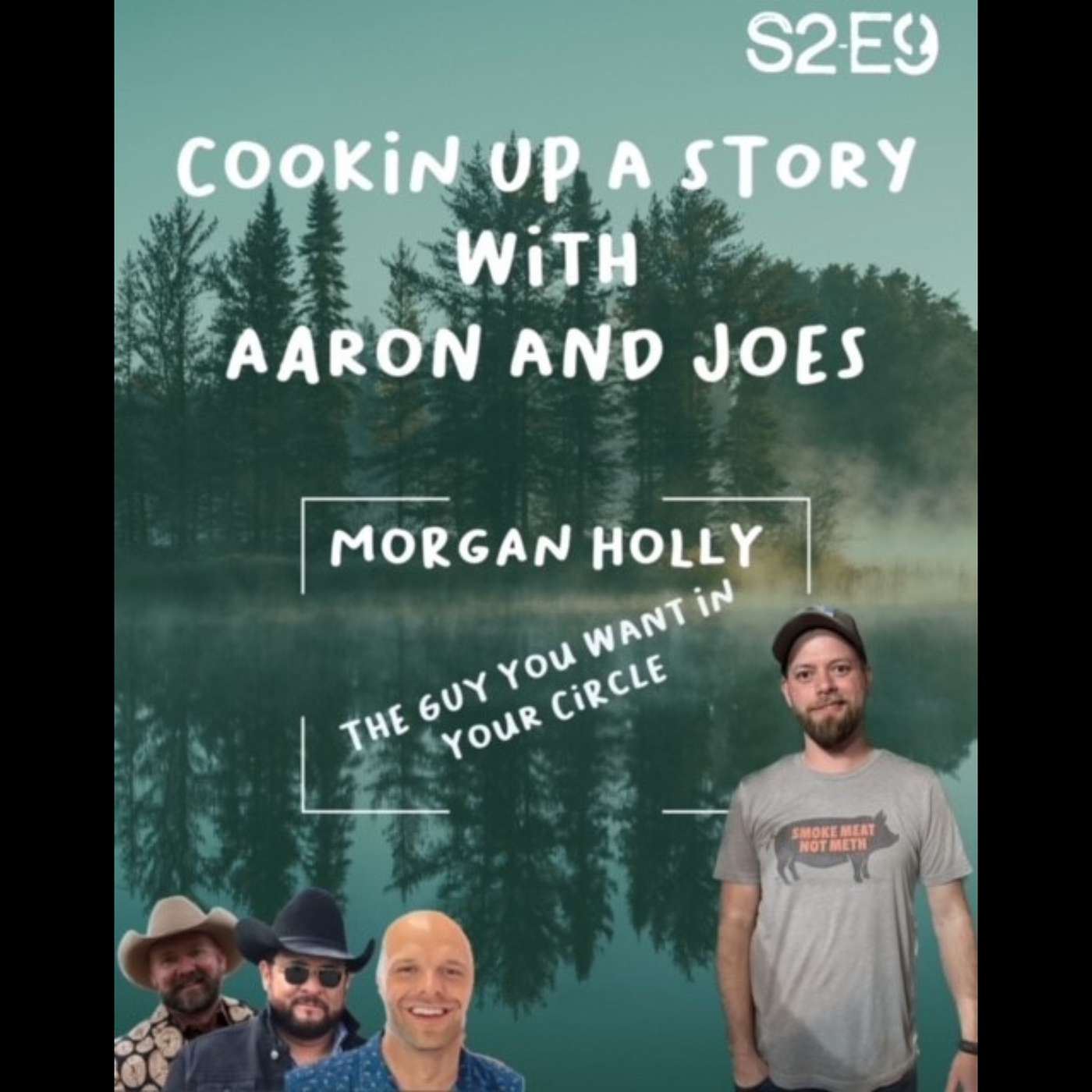 COOKIN' UP A STORY: The Guy You Want In Your Circle episode artwork
