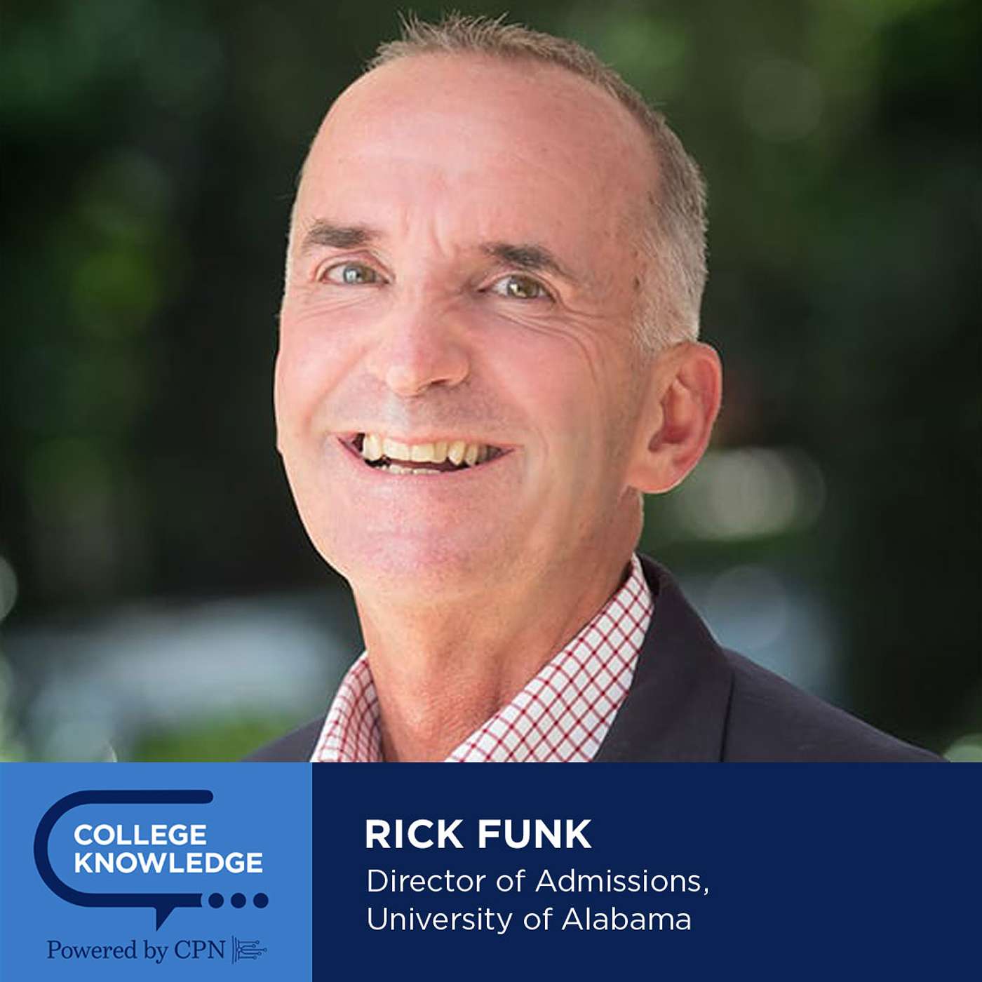 48. Roll Tide! - Rick Funk - University of Alabama's Director of Admissions