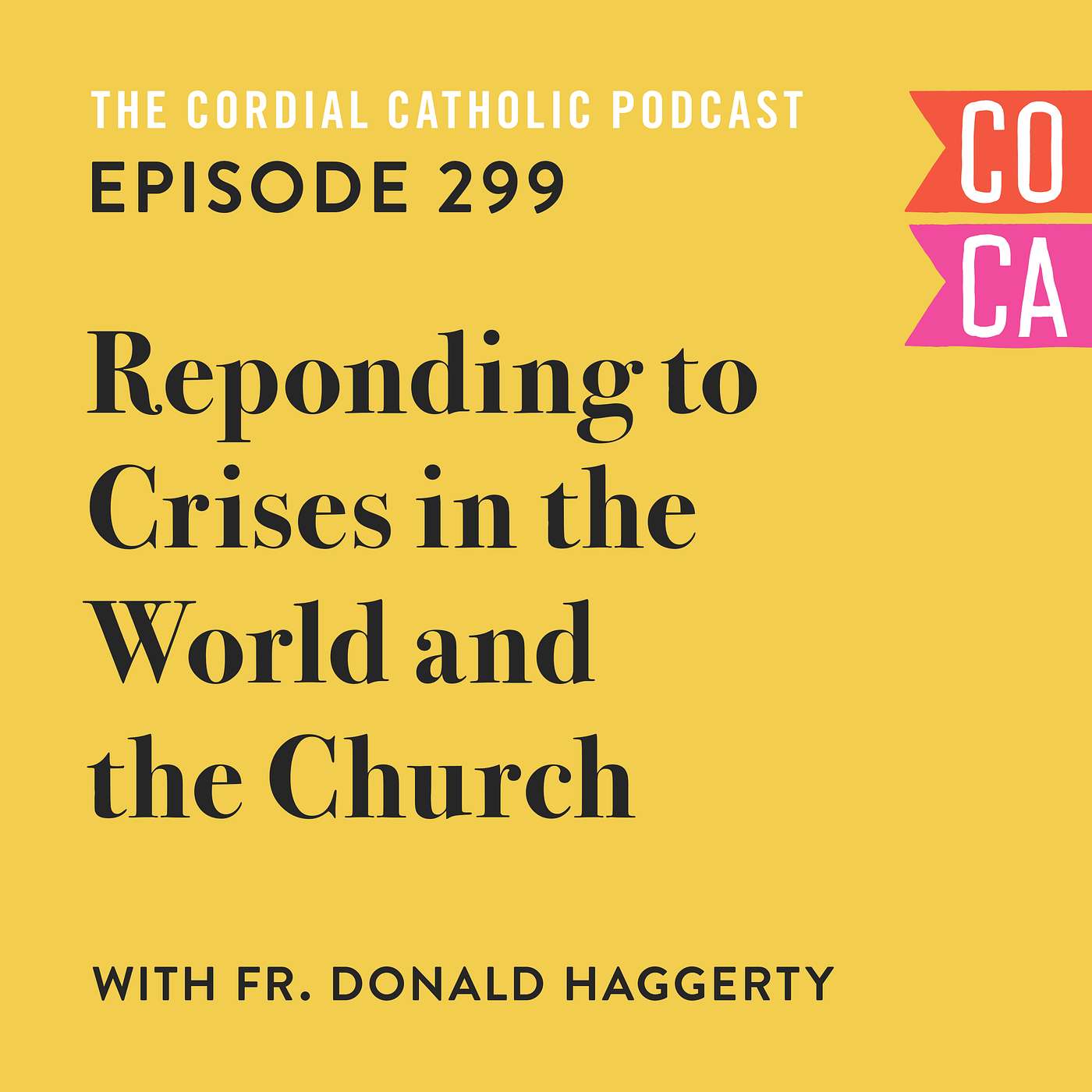The Cordial Catholic