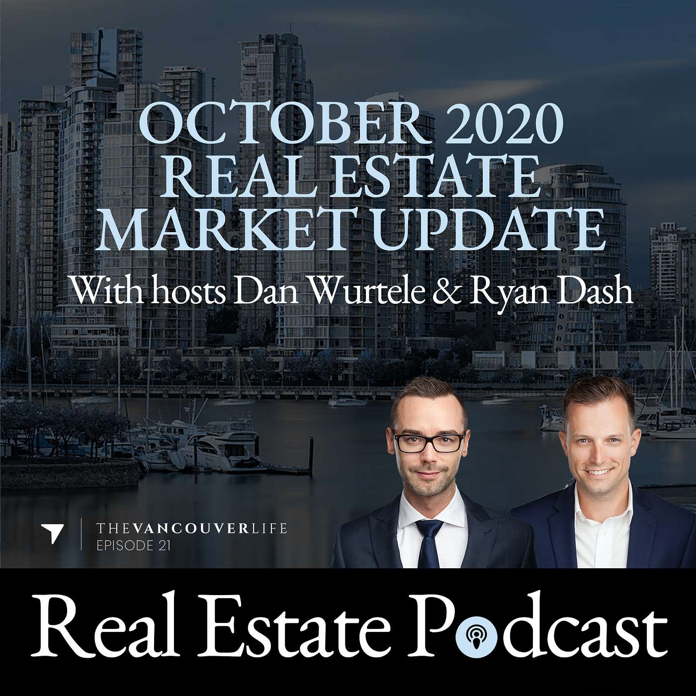 The Vancouver Life Real Estate Podcast