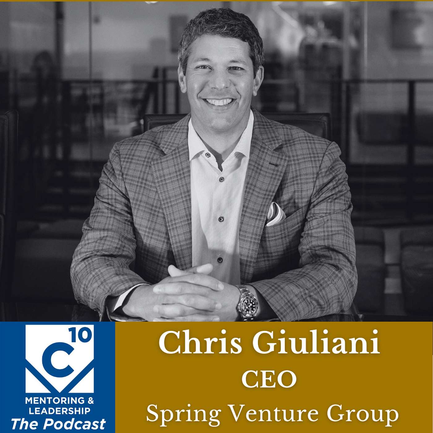 136: Chris Giuliani, CEO of Spring Venture Group