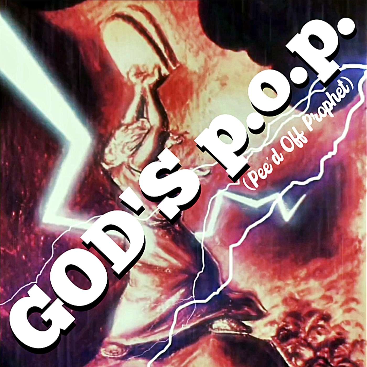 GOD'S p.o.p. / JAH'S p.o.p. (Pee'd Off Prophet)