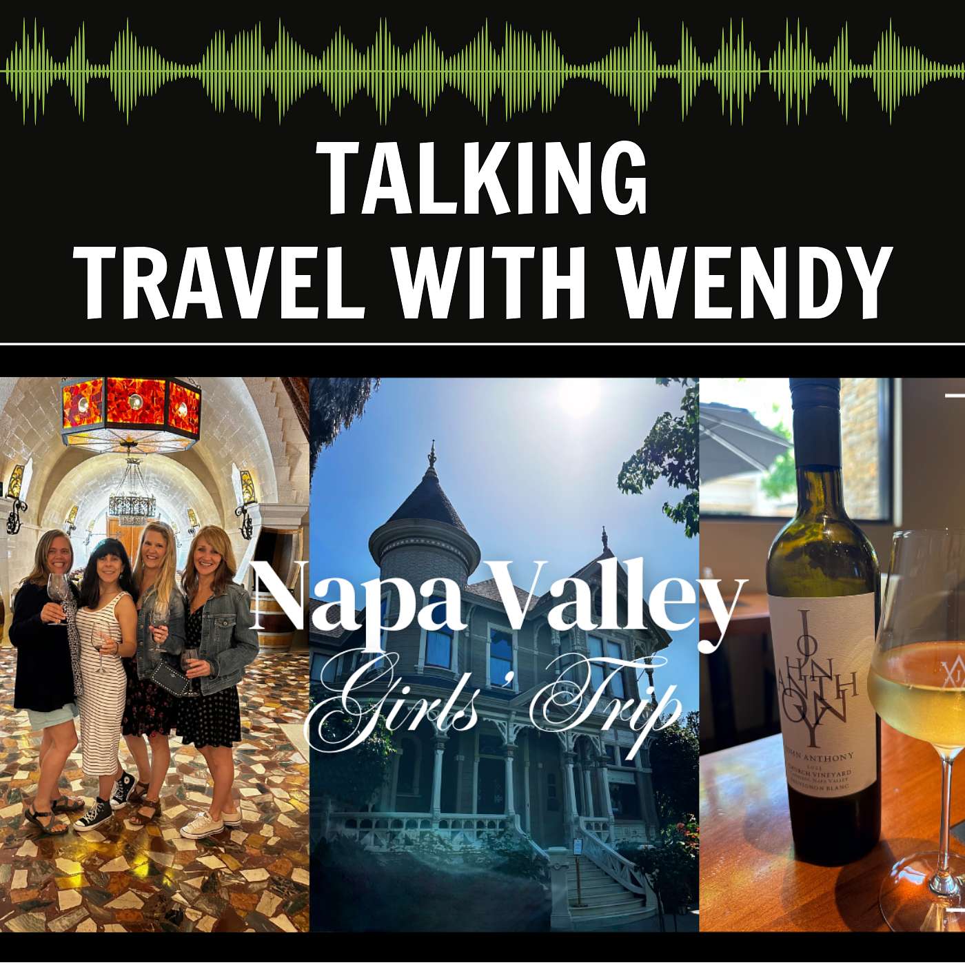 NAPA VALLEY GIRLS TRIP