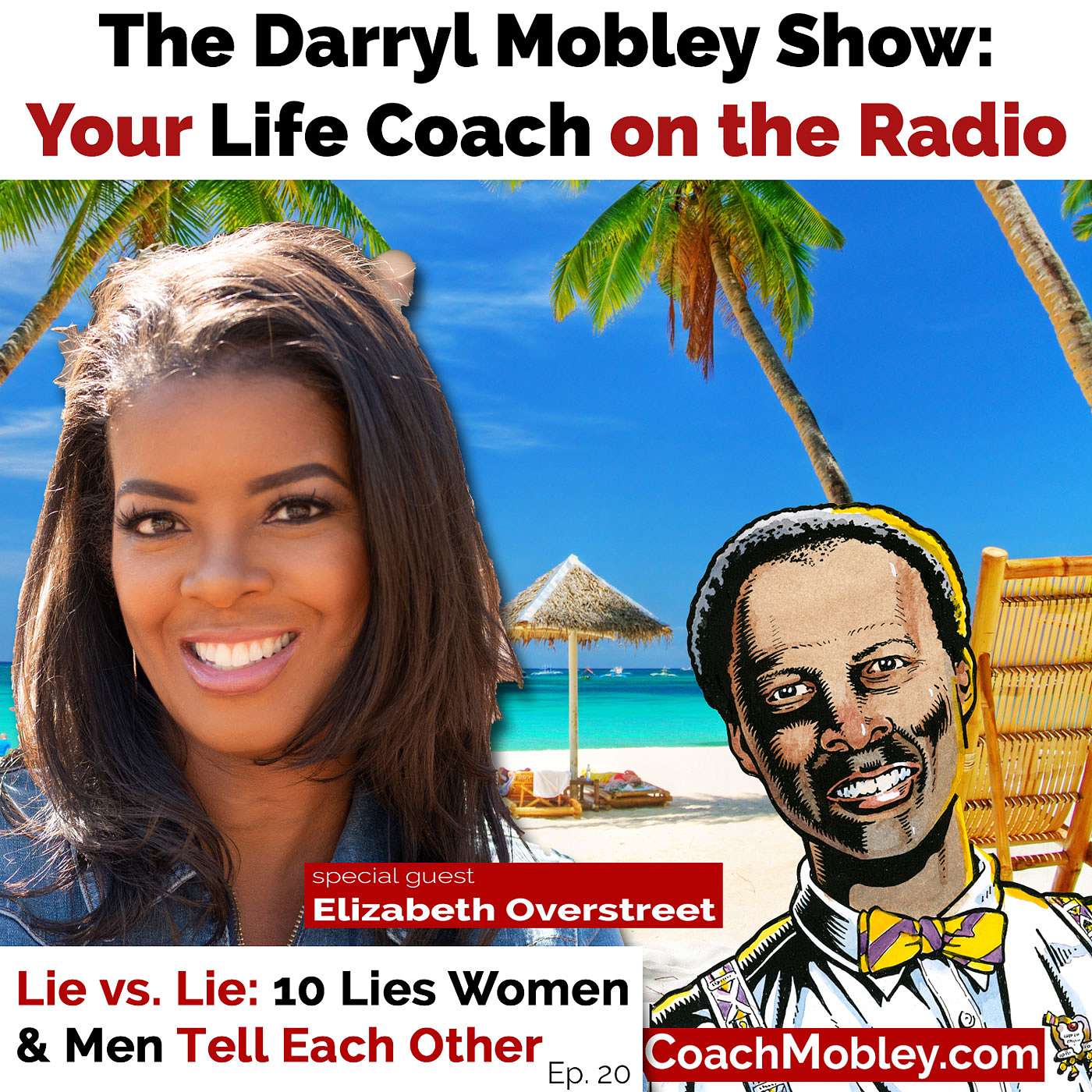The Darryl Mobley Show: Your Life Coach On The Radio PODCAST
