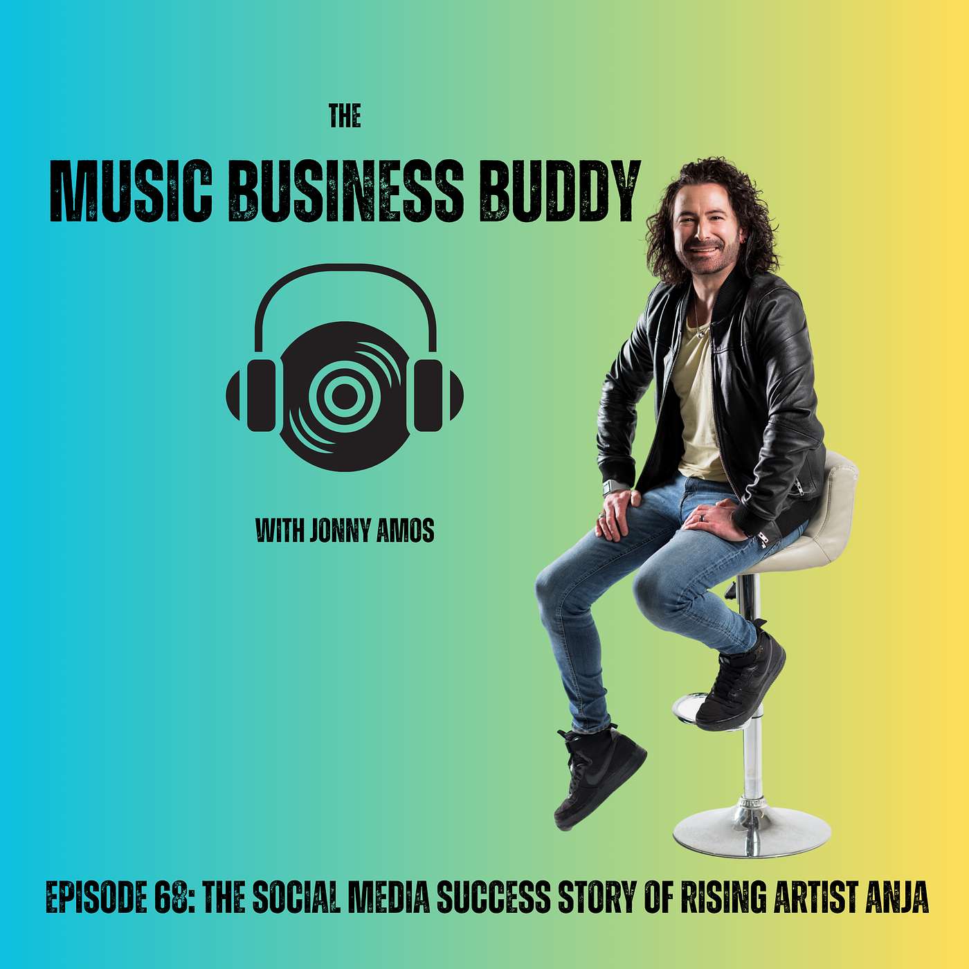 Episode 68: The Social Media Success Story of Rising Artist Anja