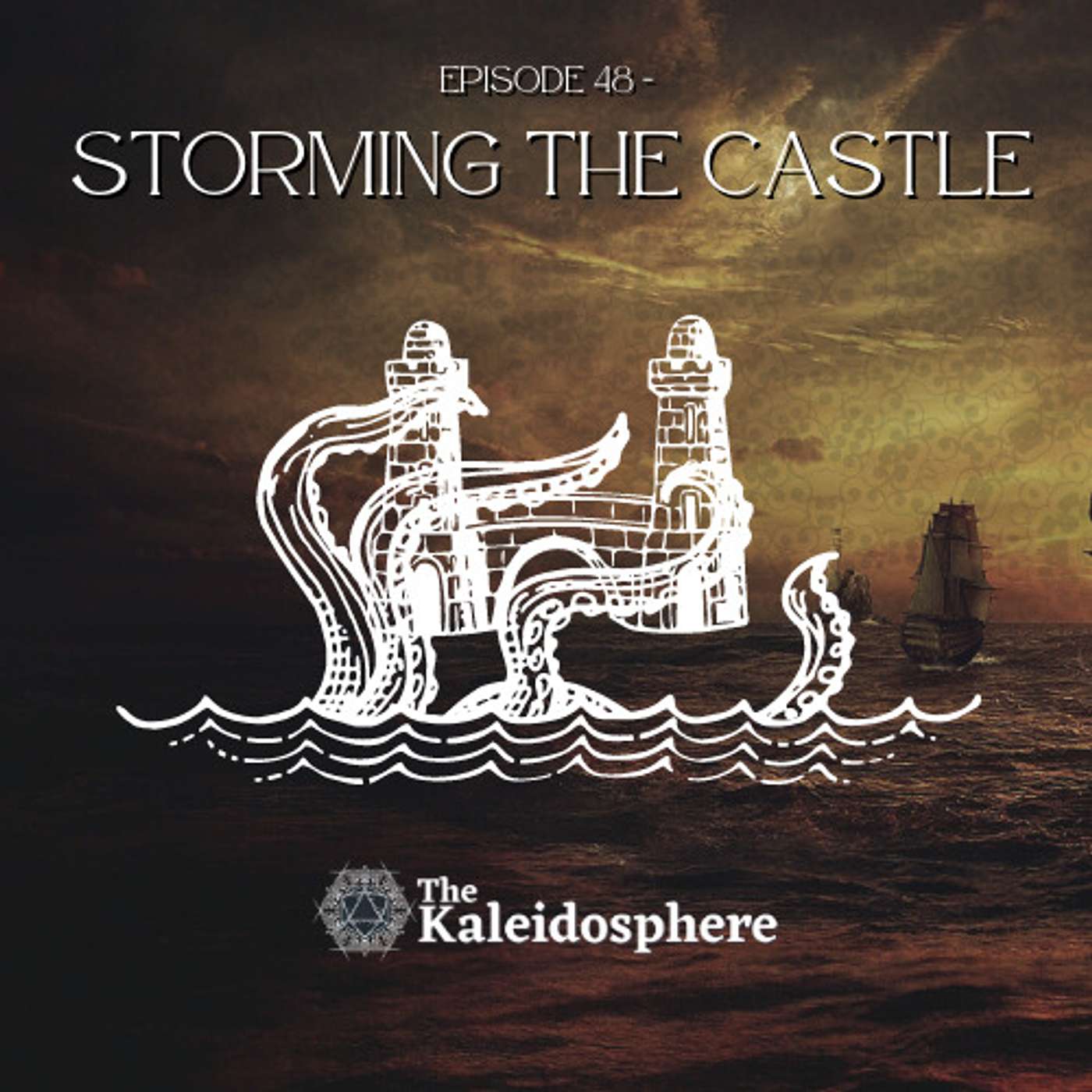Episode 48: Storming the Castle