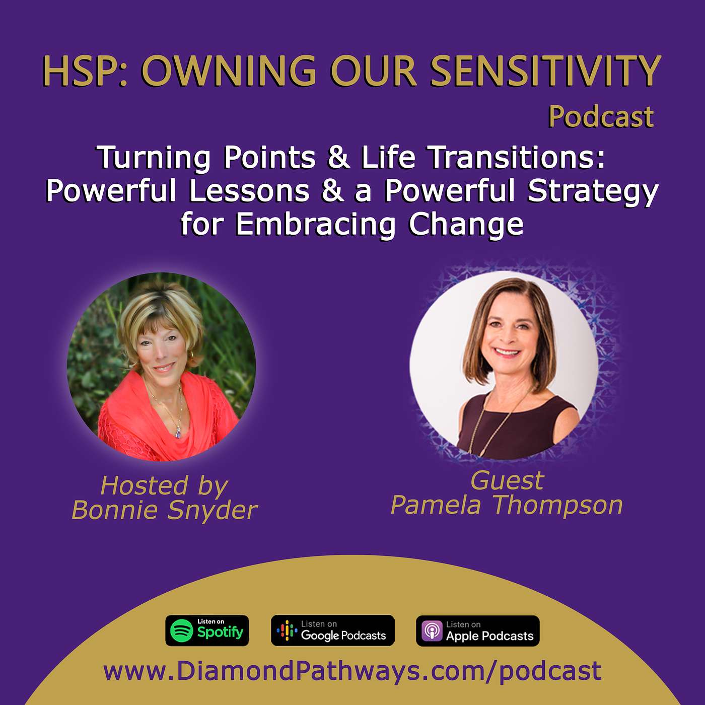 HSP: Owning Our Sensitivity with Bonnie Snyder