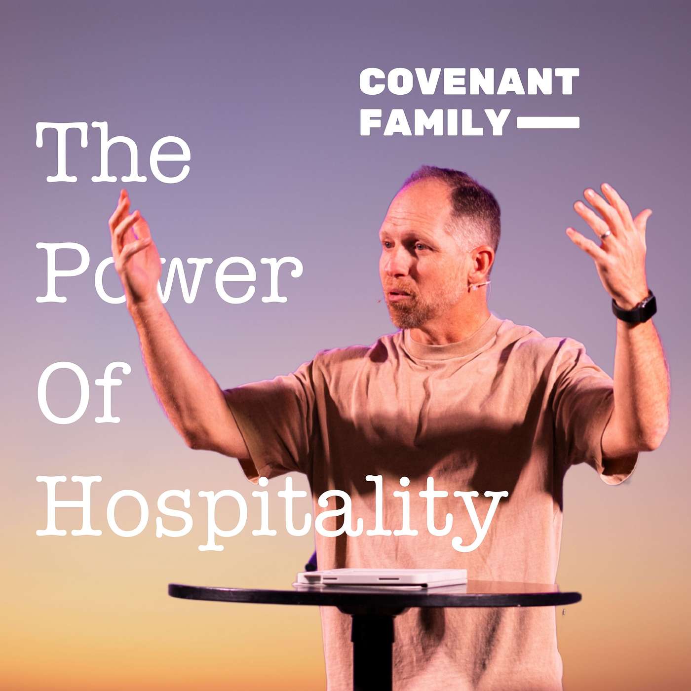 The Power of Hospitality: The Gospel at the Table | Covenant Family episode artwork