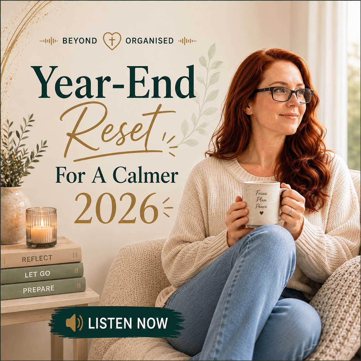 Year-End Reset For A Calmer 2026 episode artwork
