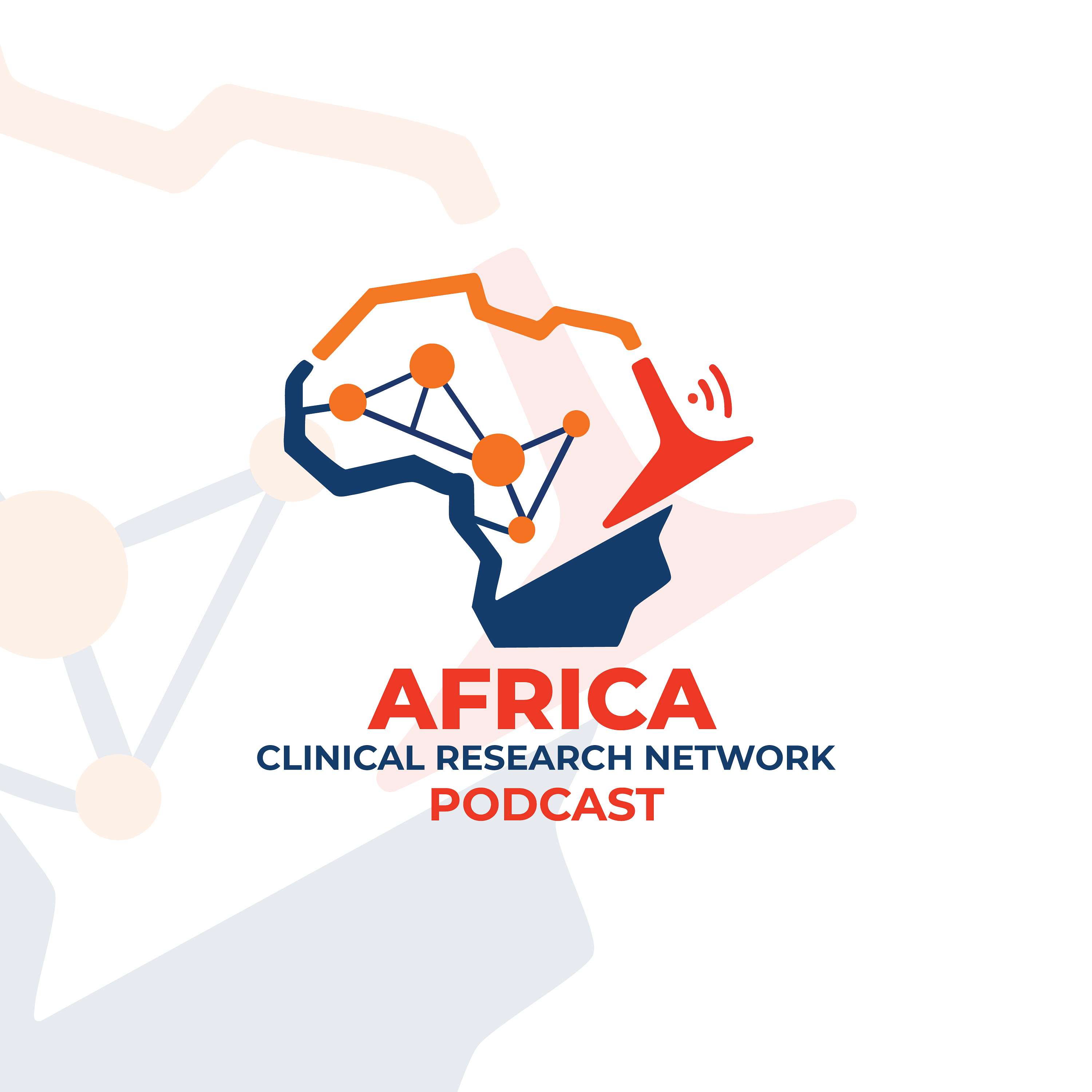 Africa Clinical Research Network Podcast cover art