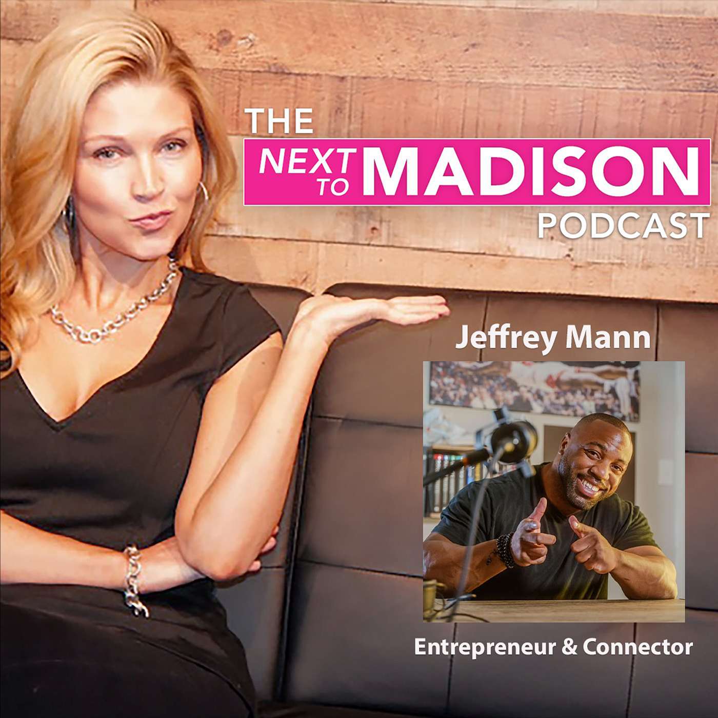 Unlocking Wealth and Success: Entrepreneur Jeffrey Mann on Lifestyle, Mentorship & Creating Value