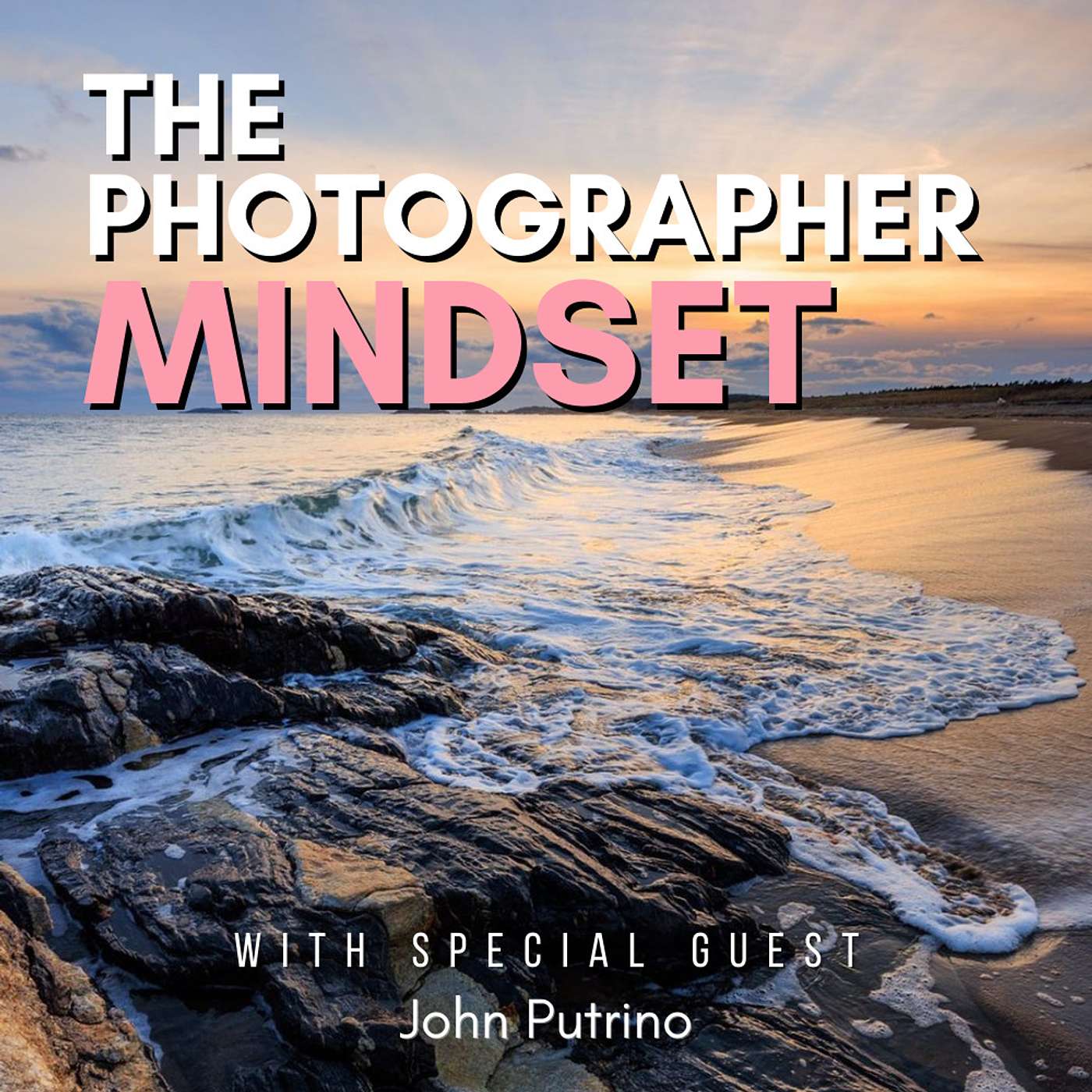 The Photographer Mindset