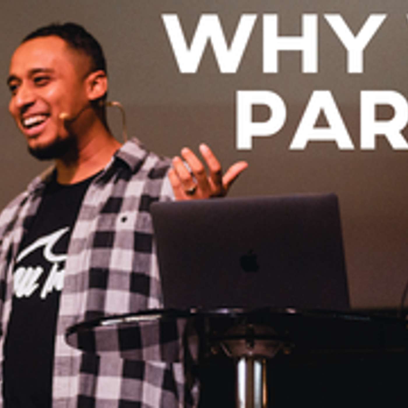 Why We PARTY! episode artwork