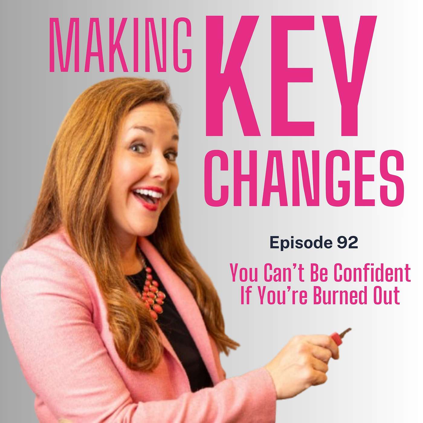 #92: You Can’t Be Confident If You’re Burned Out episode artwork
