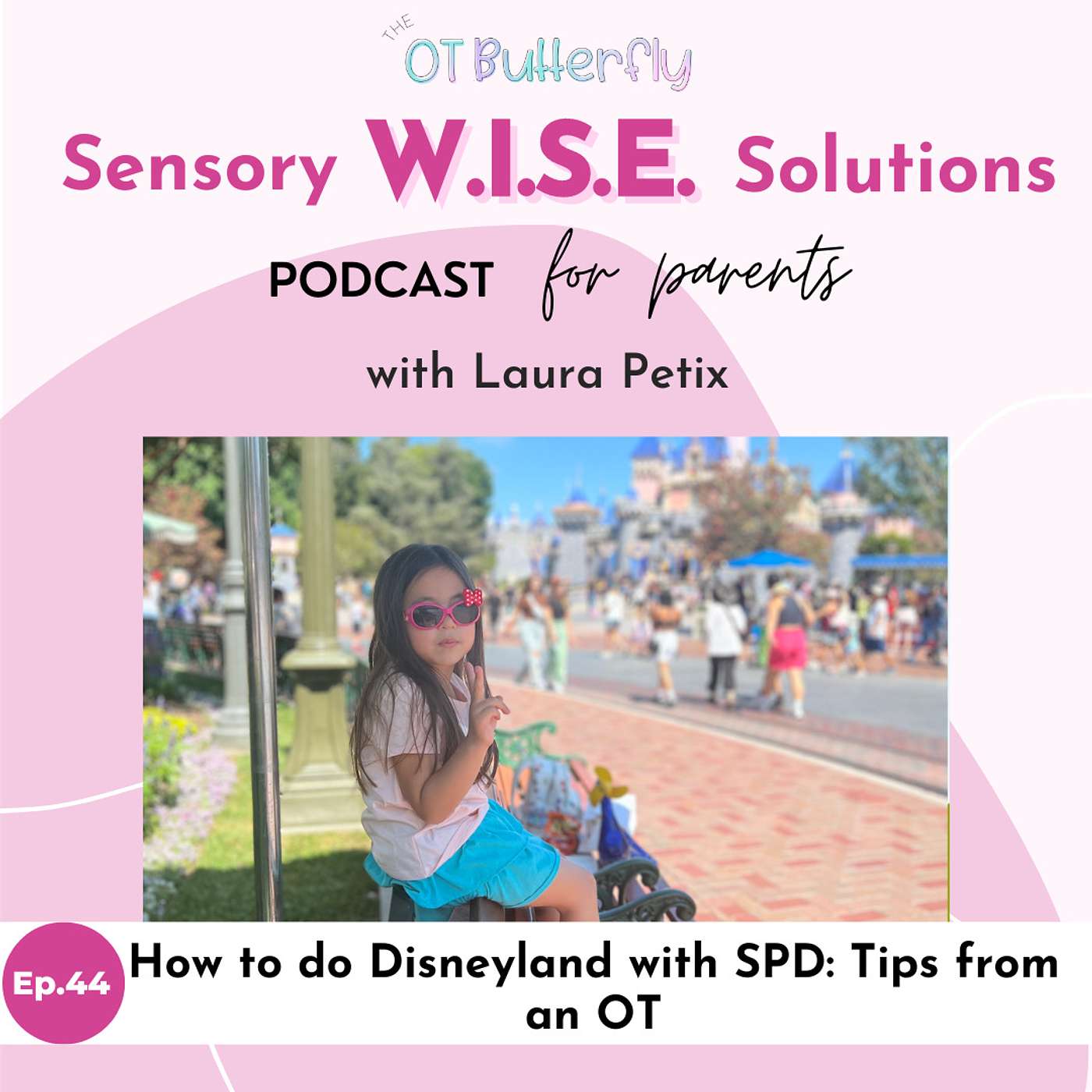 Sensory W.I.S.E. Solutions Podcast for Parents