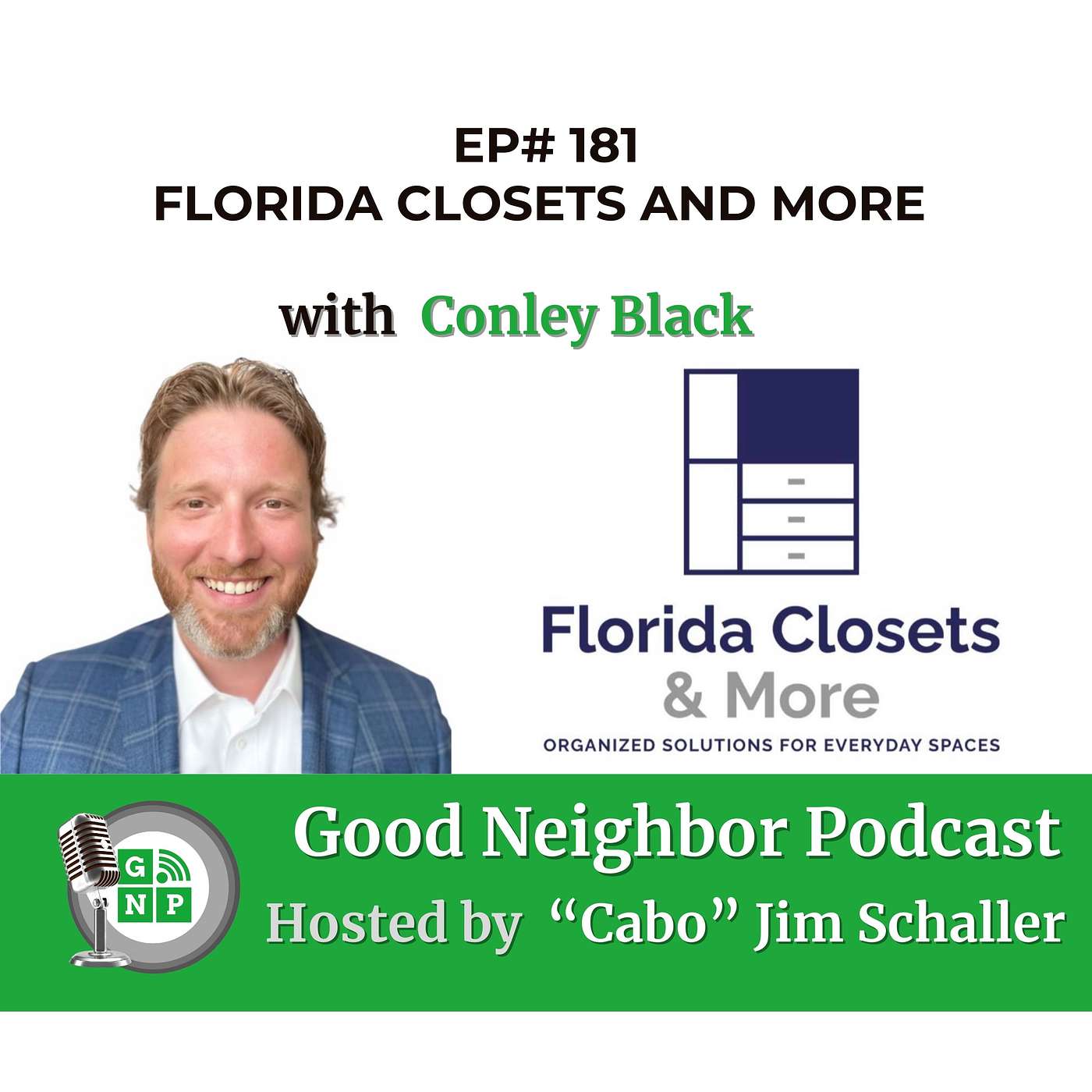 EP# 181 - Conley Black’s Secret to a Harmonious Life: Family, Business, and Organization