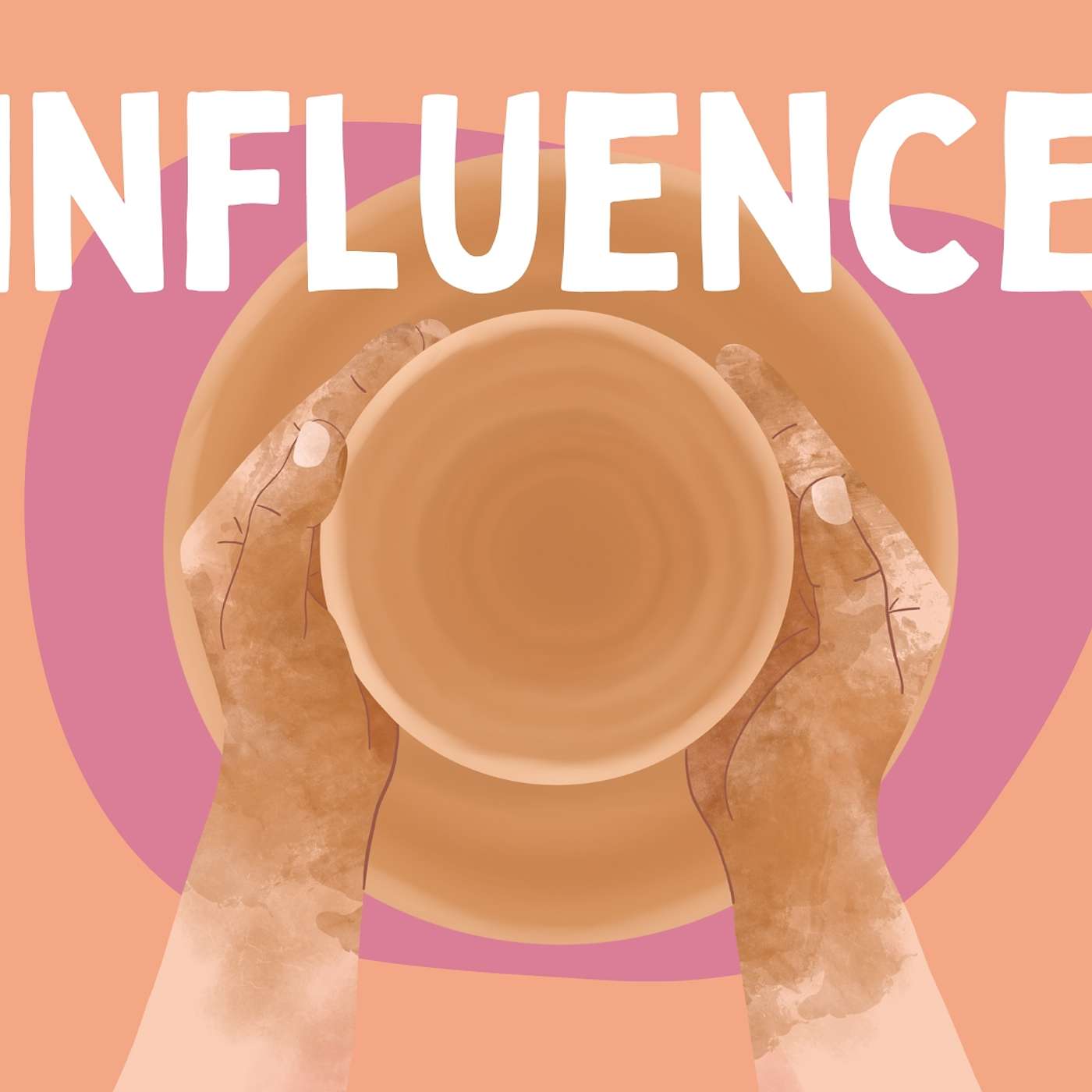 INFLUENCE 1: Follow Your Purpose episode artwork