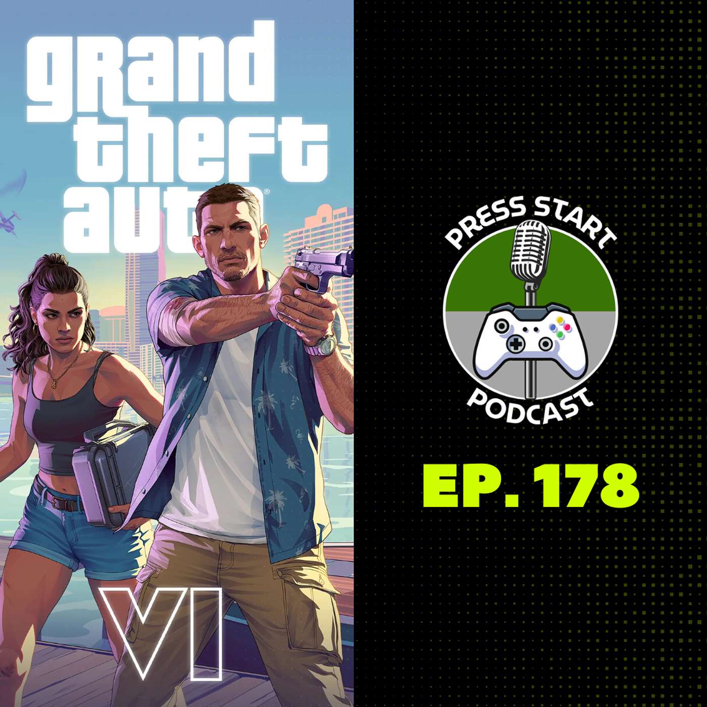 Ep. 178 (GTA 6 Delayed, Nintendo Is Busy With Lawsuits, Esports Olympics Debacle & SO MUCH MORE!!!) episode artwork