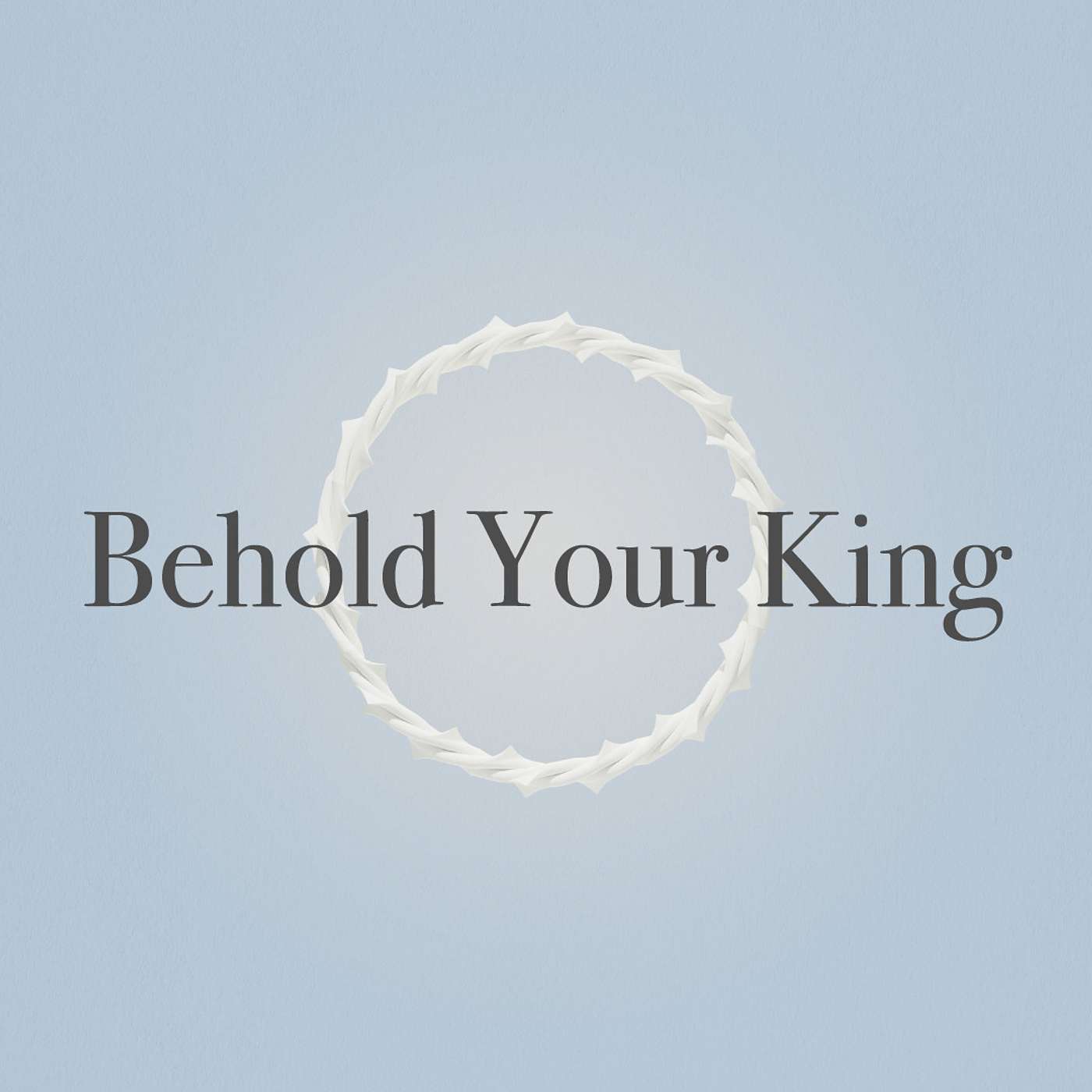 Behold Your King: Sorrowful King episode artwork
