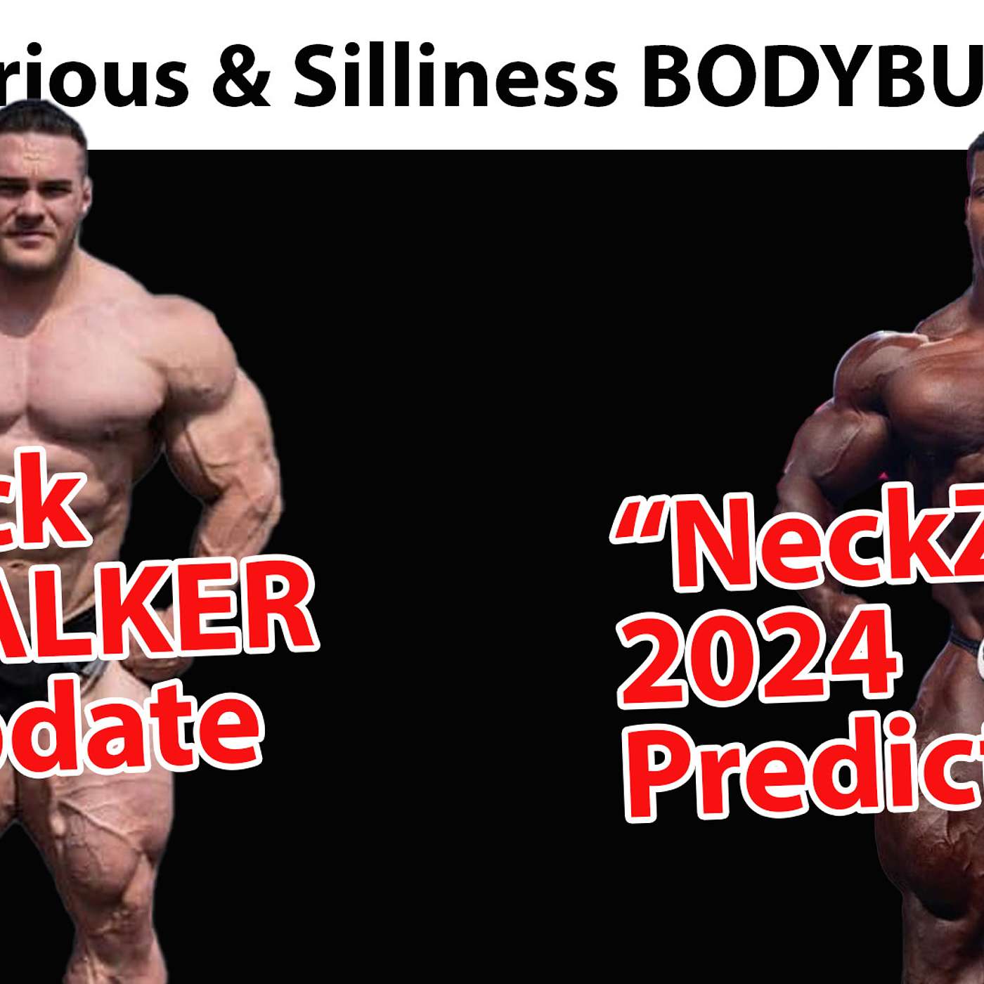 45th Edition of ANABOLIC ACADEMY: Nick Walker Update NECKZILLA 2024 Predictions Hair Loss Prevention episode artwork