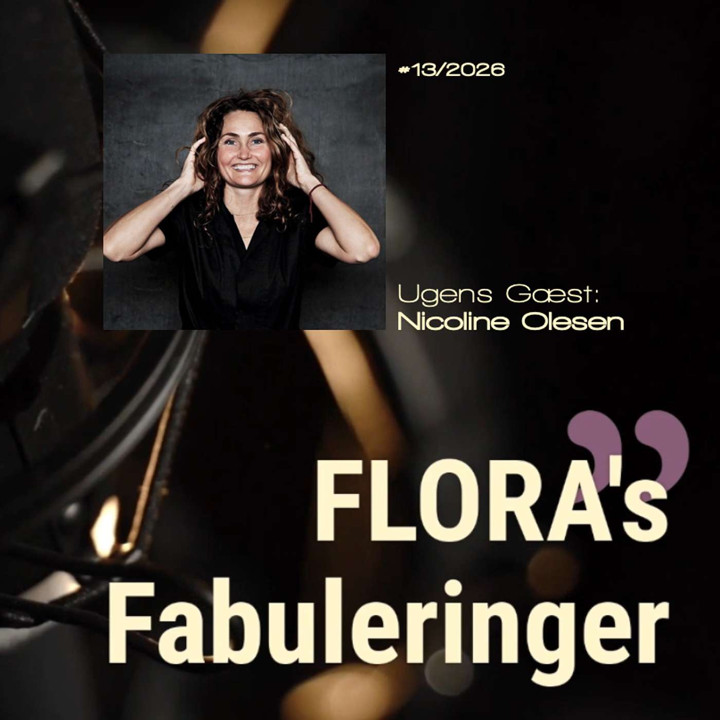 FLORA's Fabulering med Nicoline Olesen - Samtaler om det gode liv episode artwork